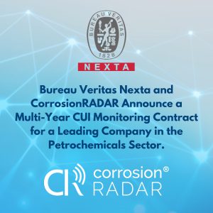 Bureau Veritas Nexta and CorrosionRADAR Announce a Multi-Year CUI Monitoring Contract for a Leading Company in the Petrochemicals Sector.