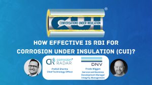 How Effective is RBI for Corrosion Under Insulation (CUI)? – DNV