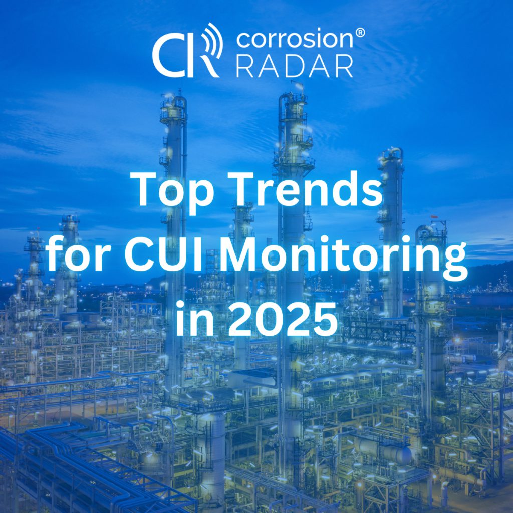 Top Trends for CUI Monitoring in 2025